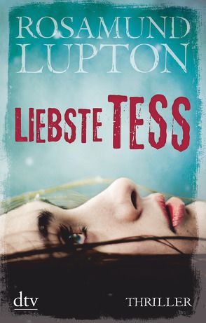 Liebste Tess von Christ,  Barbara, Lupton,  Rosamund