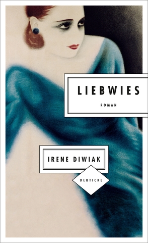 Liebwies von Diwiak,  Irene