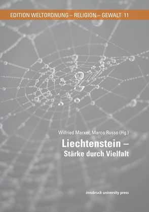 Liechtenstein – Stärke durch Vielfalt von Marxer,  Wilfried, Russo,  Marco