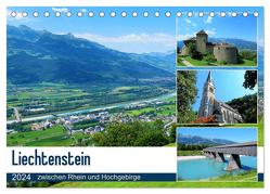 Liechtenstein – zwischen Rhein und Hochgebirge (Tischkalender 2024 DIN A5 quer), CALVENDO Monatskalender von Gillner,  Martin