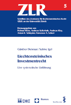 Liechtensteinisches Investmentrecht von Batliner,  Anne, Dobrauz,  Günther, Igel,  Sabine