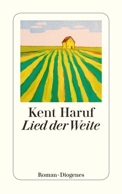 Lied der Weite von Haruf,  Kent, Hermstein,  Rudolf