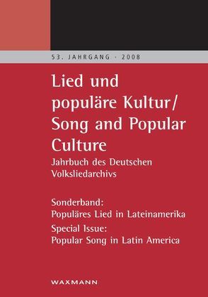 Lied und populäre Kultur – Song and Popular Culture 53 (2008) von Grosch,  Nils, Matter,  Max
