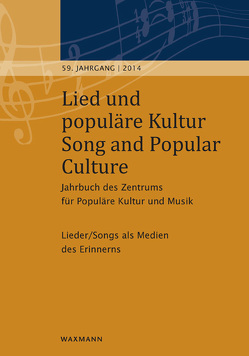 Lied und populäre Kultur – Song and Popular Culture 59 (2014) von Fischer,  Michael, Widmaier,  Tobias