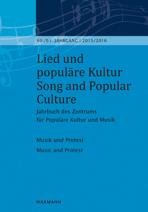 Lied und populäre Kultur / Song and Popular Culture 60/61 (2015/2016) von Fischer,  Michael, Holtsträter,  Knut