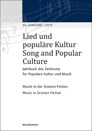 Lied und populäre Kultur / Song and Popular Culture 64 (2019) von Holtsträter,  Knut, Krohn,  Tarek, Noeske,  Nina, Strank,  Willem