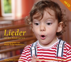 Lieder für den Kindergarten von Seidel-Weidemann,  Sibylle