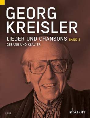 Lieder und Chansons von Kreisler,  Georg, Kreisler-Peters,  Barbara, Schneider,  Thomas A.