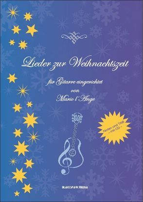Lieder zur Weihnachtszeit von l'Ange,  Mario (Hrsg.)