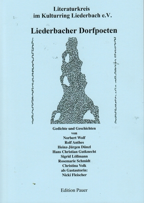 Liederbacher Dorfpoeten von Literaturkreis im Kulturring Liederbach