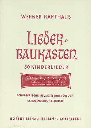 Liederbaukasten von Karthaus,  Werner