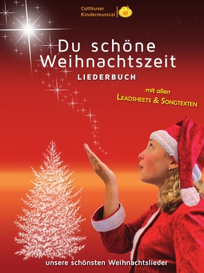 Liederbuch: „Du schöne Weihnachtszeit“ von Herden,  Christian, Karow,  Torsten, Zibula,  Manja