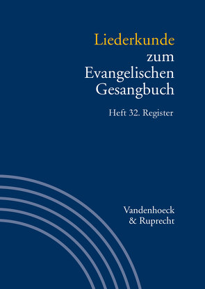 Liederkunde zum Evangelischen Gesangbuch. Register von Alpermann,  Ilsabe, Evang,  Martin
