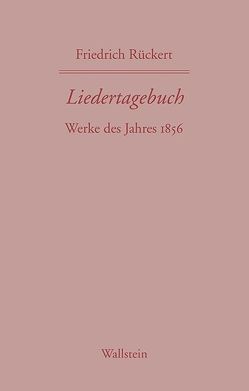 Liedertagebuch XI von Kreutner,  Rudolf, Rückert,  Friedrich