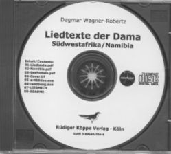 Liedtexte der Nama, Südwestafrika/Namibia von Bollig,  Michael, Möhlig,  Wilhelm J.G., Wagner-Robertz,  Dagmar