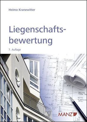 Liegenschaftsbewertung von Kranewitter,  Heimo