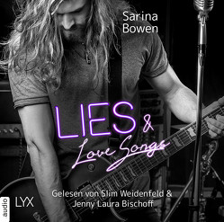 Lies and Love Songs von Bowen,  Sarina, Dyck,  Bianca, Grün,  Franziska, Thiele,  Louis Friedemann, Weidenfeld,  Slim
