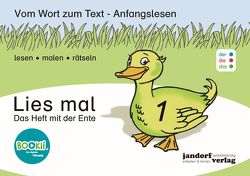 Lies mal 1 – Das Heft mit der Ente (DaZ) von Wachendorf,  Peter