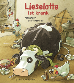 Lieselotte ist krank (Mini-Ausgabe) von Steffensmeier,  Alexander
