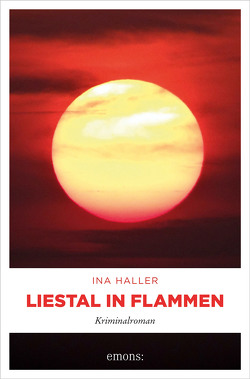 Liestal in Flammen von Haller,  Ina
