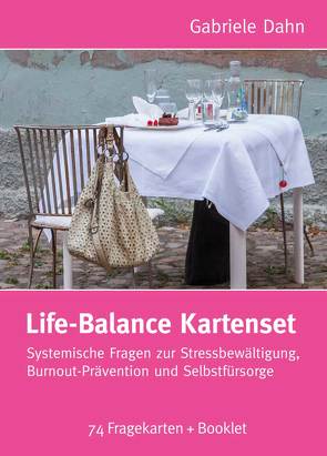 Life-Balance Kartenset von Dahn,  Gabriele