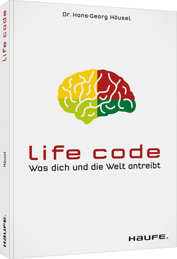 Life Code von Häusel,  Hans-Georg