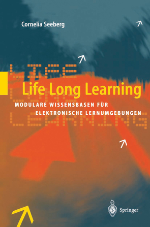 Life Long Learning von Seeberg,  Cornelia