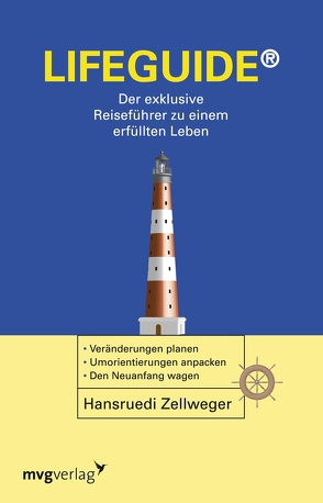 Lifeguide von Zellweger,  Hansruedi