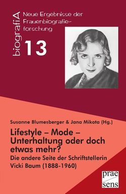 Lifestyle – Mode – Unterhaltung oder doch etwas mehr? von Blumesberger,  Susanne, Mikota,  Jana