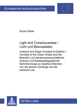 Light and Consciousness- Licht und Bewusstsein von Zietze,  Sylvia