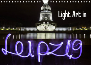 Light Art in Leipzig (Wandkalender 2023 DIN A4 quer) von & Lichtkombinat Leipzig,  Foto