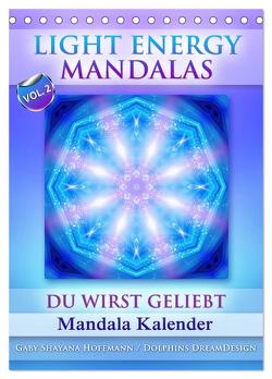 Light Energy Mandalas – Kalender – Vol. 2 (Tischkalender 2024 DIN A5 hoch), CALVENDO Monatskalender von Shayana Hoffmann,  Gaby