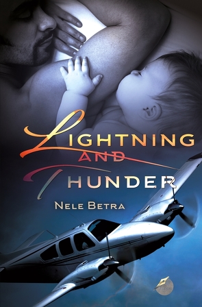 Lightning and Thunder von Betra,  Nele