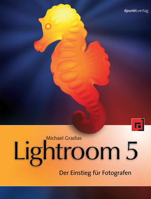 Lightroom 5 von Gradias,  Michael