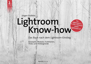 Lightroom Know-how von Gulbins,  Jürgen