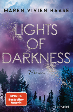 Lights of Darkness von Haase,  Maren Vivien