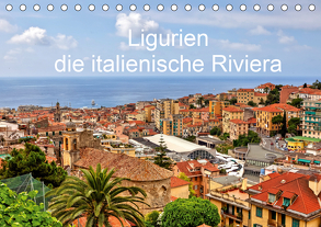 Ligurien – die italienische Riviera (Tischkalender 2020 DIN A5 quer) von Kruse,  Joana