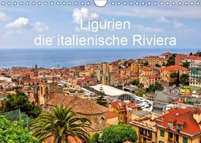 Ligurien – die italienische Riviera (Wandkalender 2019 DIN A4 quer) von Kruse,  Joana