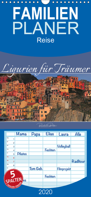 Ligurien für Träumer – Familienplaner hoch (Wandkalender 2020 , 21 cm x 45 cm, hoch) von Ratzer,  Reinhold