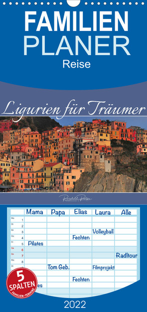 Ligurien für Träumer – Familienplaner hoch (Wandkalender 2022 , 21 cm x 45 cm, hoch) von Ratzer,  Reinhold