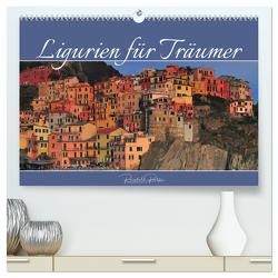 Ligurien für Träumer (hochwertiger Premium Wandkalender 2024 DIN A2 quer), Kunstdruck in Hochglanz von Ratzer,  Reinhold