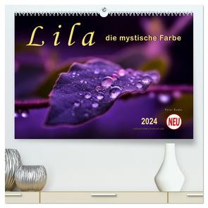 Lila – die mystische Farbe (hochwertiger Premium Wandkalender 2024 DIN A2 quer), Kunstdruck in Hochglanz von Roder,  Peter