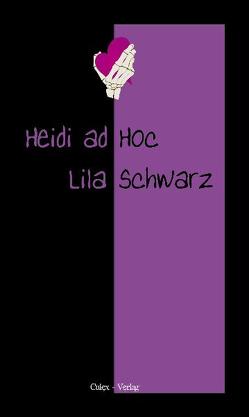 LilaSchwarz von Ad Hoc,  Heidi