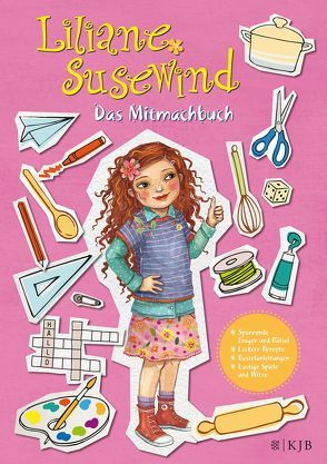 Liliane Susewind – Das Mitmachbuch von Schoeffmann-Davidov,  Eva, Stewner,  Tanya