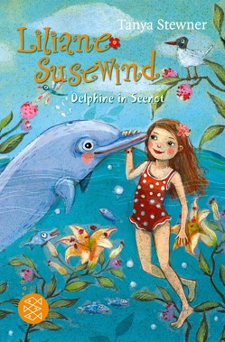 Liliane Susewind – Delphine in Seenot von Schoeffmann-Davidov,  Eva, Stewner,  Tanya