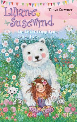 Liliane Susewind – Ein Eisbär kriegt keine kalten Füße von Schoeffmann-Davidov,  Eva, Stewner,  Tanya