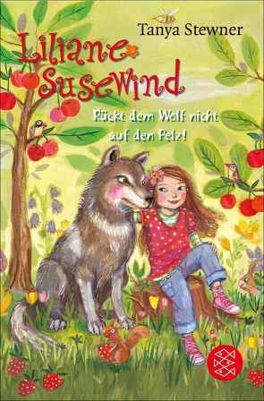 Liliane Susewind – Rückt dem Wolf nicht auf den Pelz! von Schoeffmann-Davidov,  Eva, Stewner,  Tanya