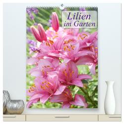 Lilien im Garten (hochwertiger Premium Wandkalender 2024 DIN A2 hoch), Kunstdruck in Hochglanz von Kruse,  Gisela