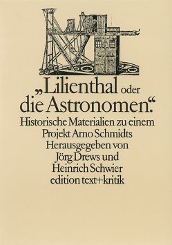 „Lilienthal oder die Astronomen“ von Drews,  Jörg, Schwier,  Heinrich