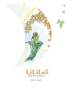 LiLiLe3 von Betsch,  E.M.A.